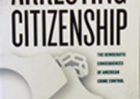 Photo of Arresting Citizenship book cover